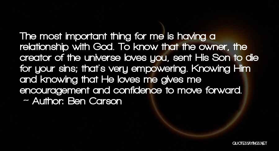 God Loves Me For Me Quotes By Ben Carson