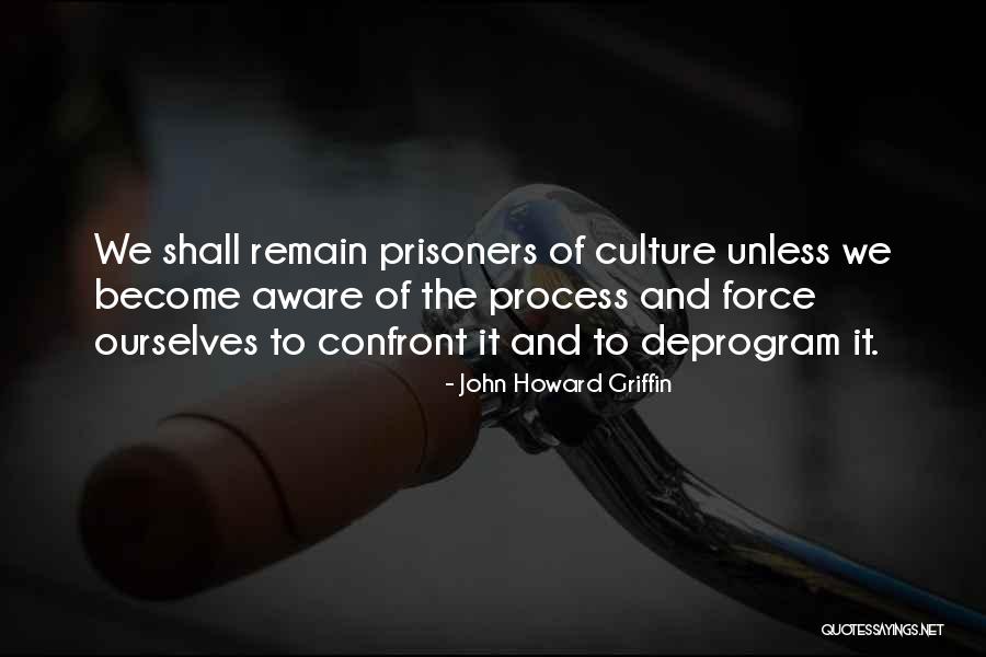 God Loves Uganda Quotes By John Howard Griffin God Loves Uganda Quotes By John Howard Griffin