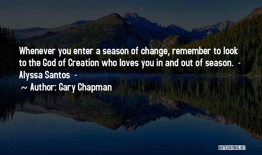 God Loves You Quotes By Gary Chapman