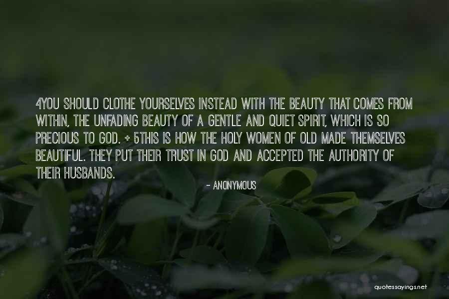 God Made Beauty Quotes By Anonymous