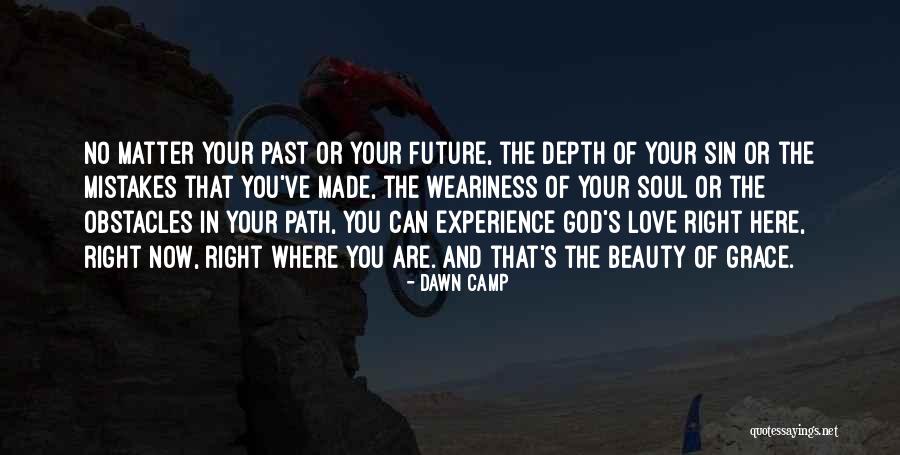 God Made Beauty Quotes By Dawn Camp