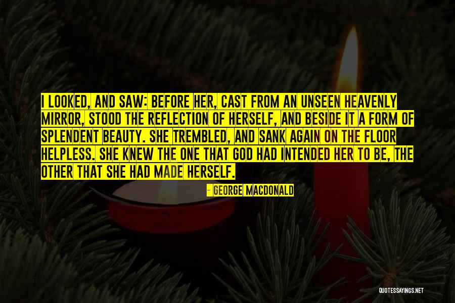 God Made Beauty Quotes By George MacDonald