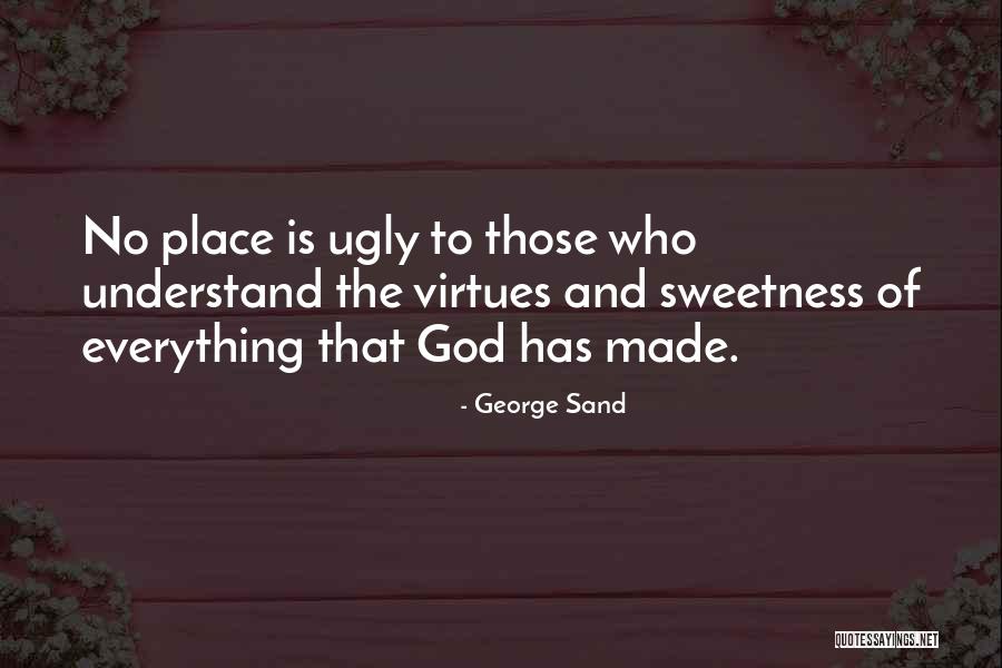 God Made Beauty Quotes By George Sand