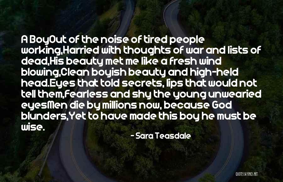 God Made Beauty Quotes By Sara Teasdale