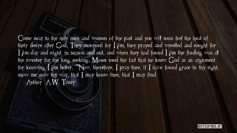 God Made Me For You Quotes By A.W. Tozer
