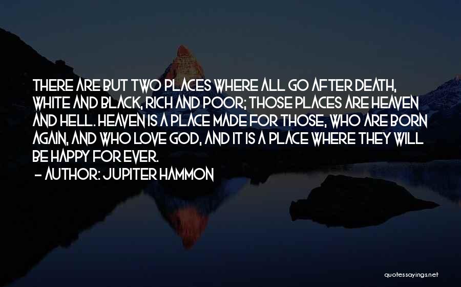 God Made Me Happy Quotes By Jupiter Hammon