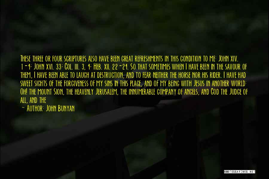 God Made Me Perfect Quotes By John Bunyan