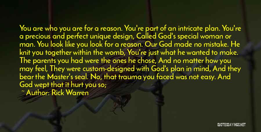 God Made Me Perfect Quotes By Rick Warren