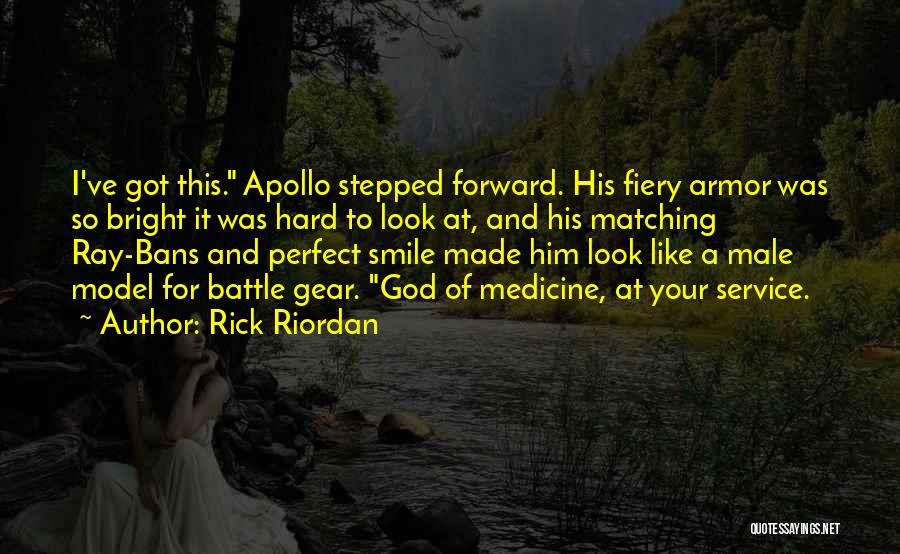 God Made Me Smile Quotes By Rick Riordan