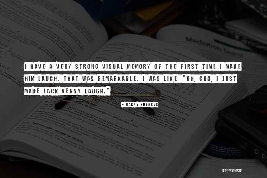 God Made Me Strong Quotes By Harry Shearer God Made Me Strong Quotes By Harry Shearer