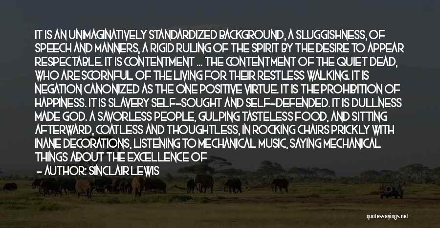 God Made Music Quotes By Sinclair Lewis