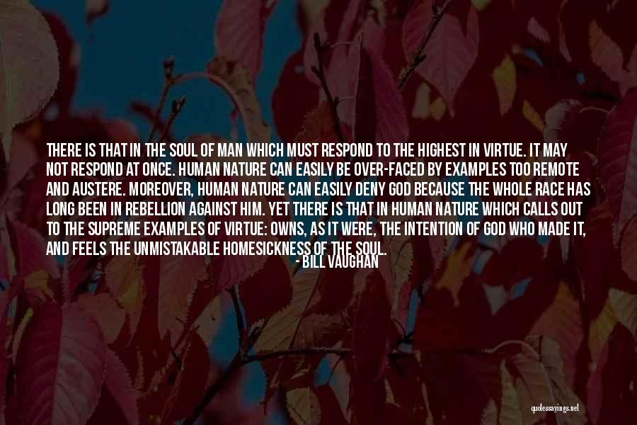 God Made Nature Quotes By Bill Vaughan God Made Nature Quotes By Bill Vaughan