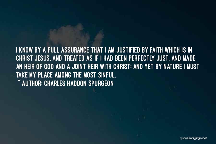 God Made Nature Quotes By Charles Haddon Spurgeon