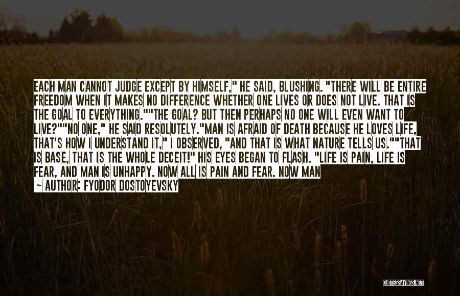 God Made Nature Quotes By Fyodor Dostoyevsky