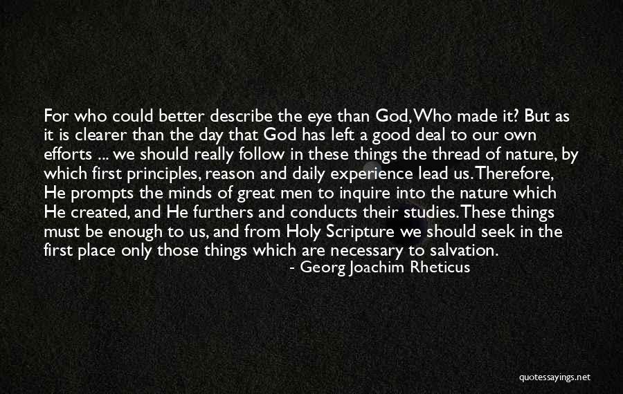 God Made Nature Quotes By Georg Joachim Rheticus God Made Nature Quotes By Georg Joachim Rheticus