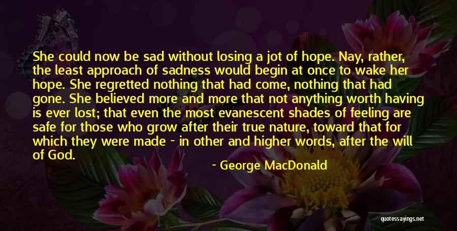 God Made Nature Quotes By George MacDonald God Made Nature Quotes By George MacDonald