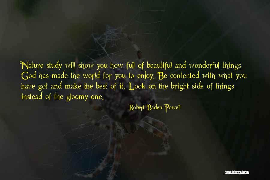 God Made Nature Quotes By Robert Baden-Powell God Made Nature Quotes By Robert Baden-Powell