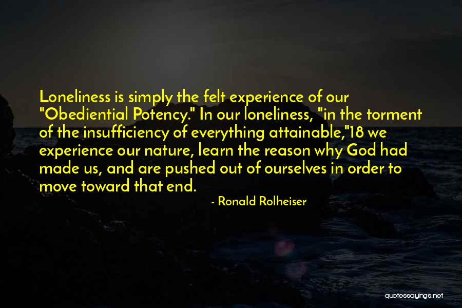 God Made Nature Quotes By Ronald Rolheiser