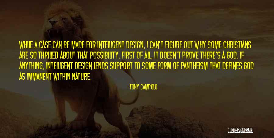 God Made Nature Quotes By Tony Campolo God Made Nature Quotes By Tony Campolo