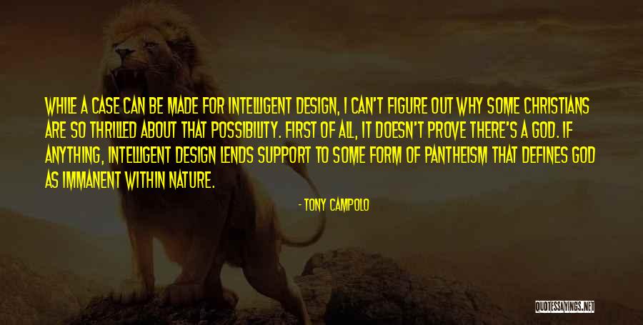 God Made Nature Quotes By Tony Campolo