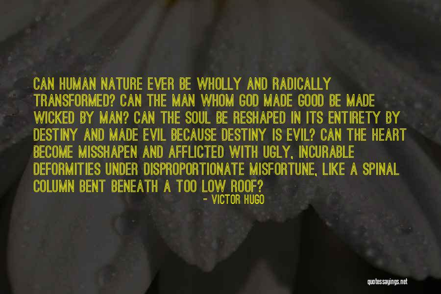 God Made Nature Quotes By Victor Hugo