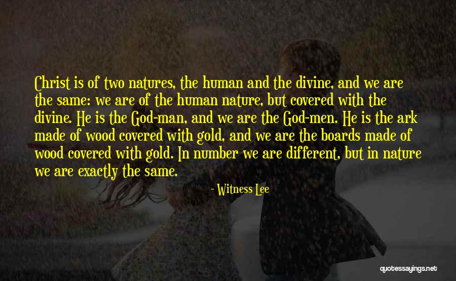 God Made Nature Quotes By Witness Lee God Made Nature Quotes By Witness Lee
