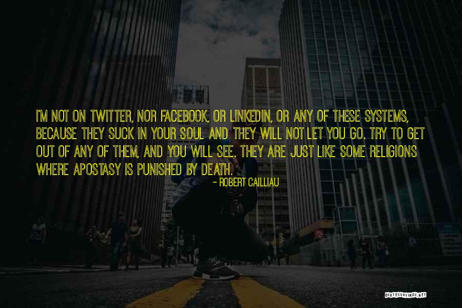 God Made Pepsi Quotes By Robert Cailliau God Made Pepsi Quotes By Robert Cailliau