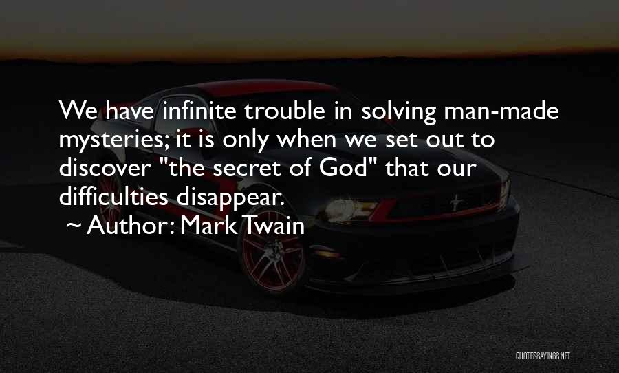 God Made Quotes By Mark Twain