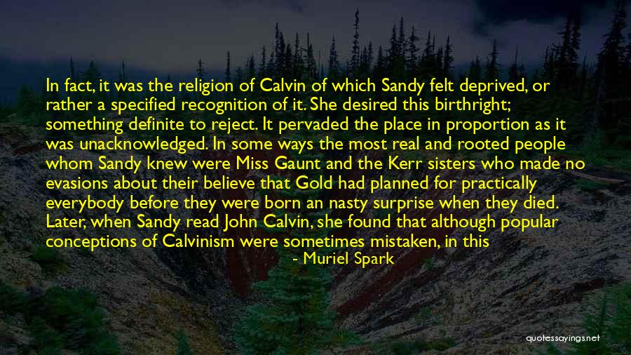 God Made Sisters Quotes By Muriel Spark