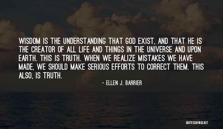 God Made Things Quotes By Ellen J. Barrier