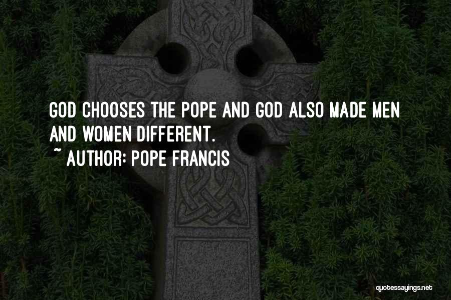 God Made Us All Different Quotes By Pope Francis