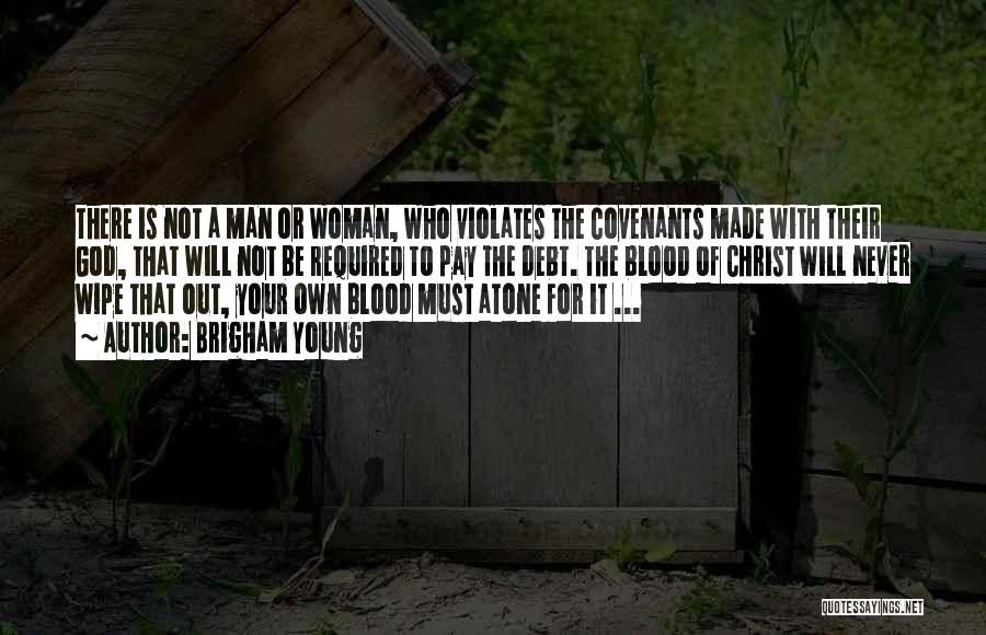 God Made Woman Quotes By Brigham Young