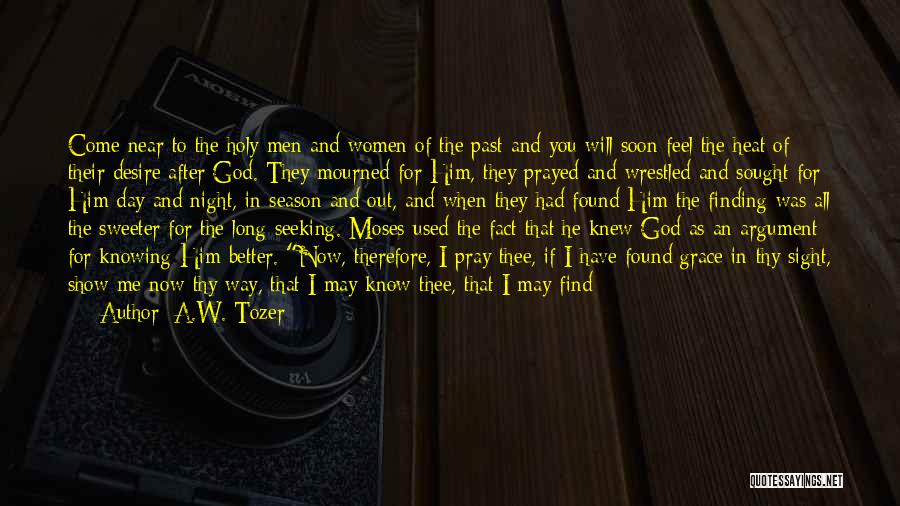 God Made You For Me Quotes By A.W. Tozer