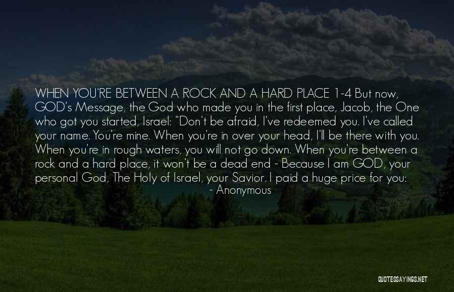 God Made You Just For Me Quotes By Anonymous