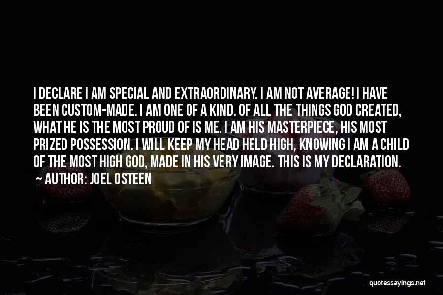 God Made You Special Quotes By Joel Osteen