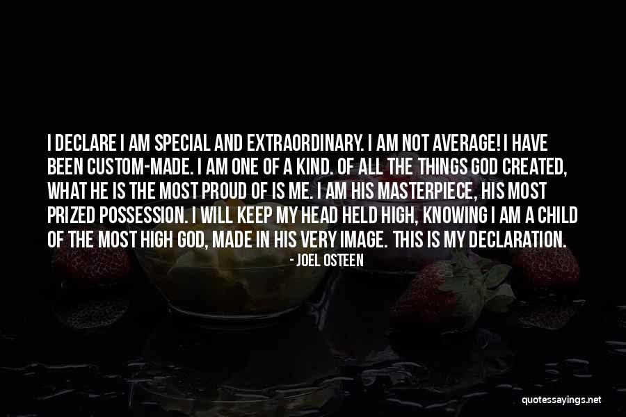 God Made You Special Quotes By Joel Osteen