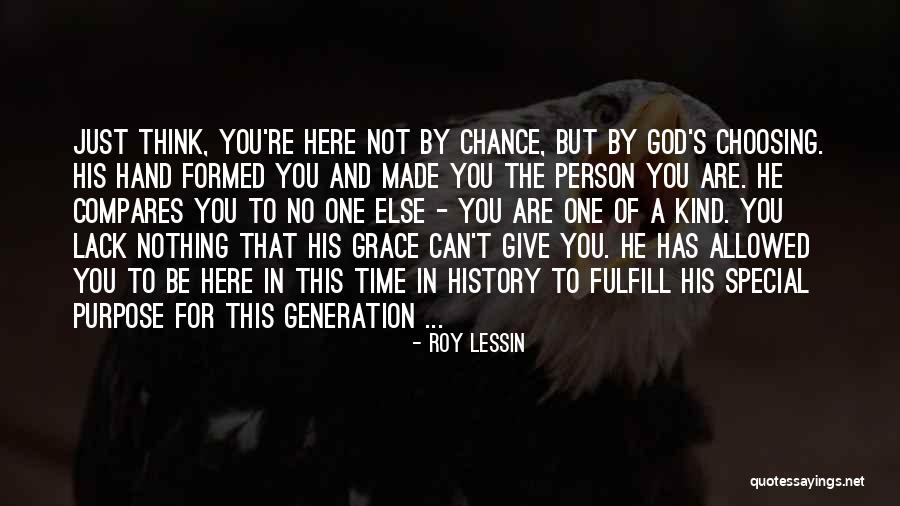 God Made You Special Quotes By Roy Lessin