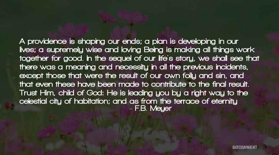 God Making A Way Quotes By F.B. Meyer God Making A Way Quotes By F.B. Meyer