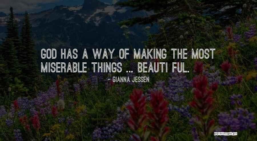 God Making A Way Quotes By Gianna Jessen God Making A Way Quotes By Gianna Jessen