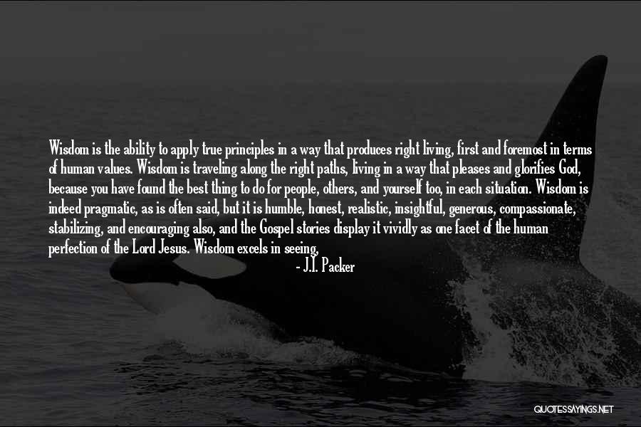 God Making A Way Quotes By J.I. Packer God Making A Way Quotes By J.I. Packer