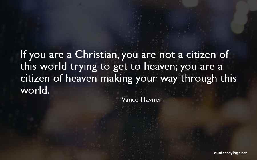 God Making A Way Quotes By Vance Havner God Making A Way Quotes By Vance Havner