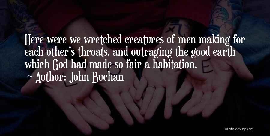 God Making Nature Quotes By John Buchan