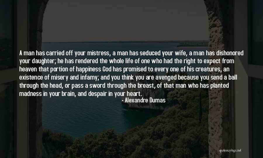 God Man Quotes By Alexandre Dumas