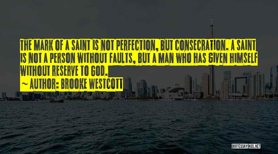 God Man Quotes By Brooke Westcott God Man Quotes By Brooke Westcott