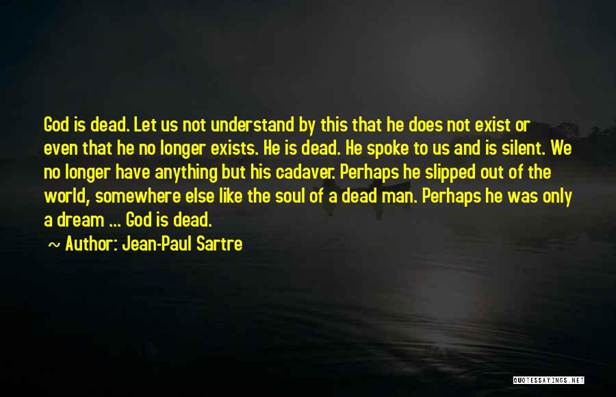 God Man Quotes By Jean-Paul Sartre