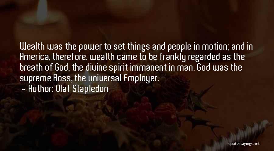 God Man Quotes By Olaf Stapledon