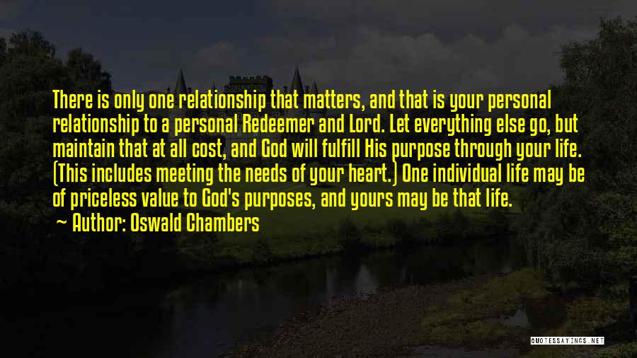 God Meeting Our Needs Quotes By Oswald Chambers