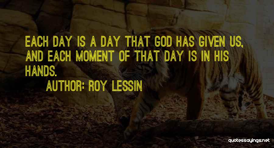 God Moments Quotes By Roy Lessin