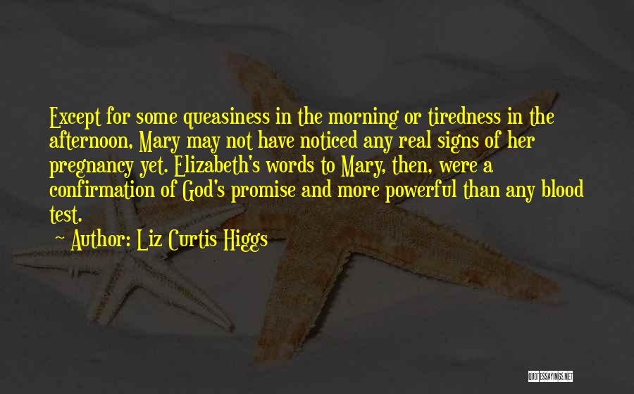 God Morning God Quotes By Liz Curtis Higgs