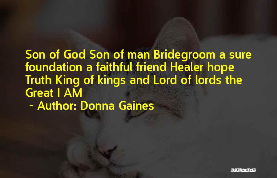 God My Healer Quotes By Donna Gaines